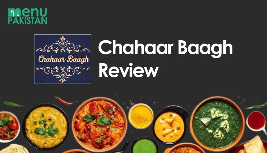 Chahaar Baagh Menu & Review