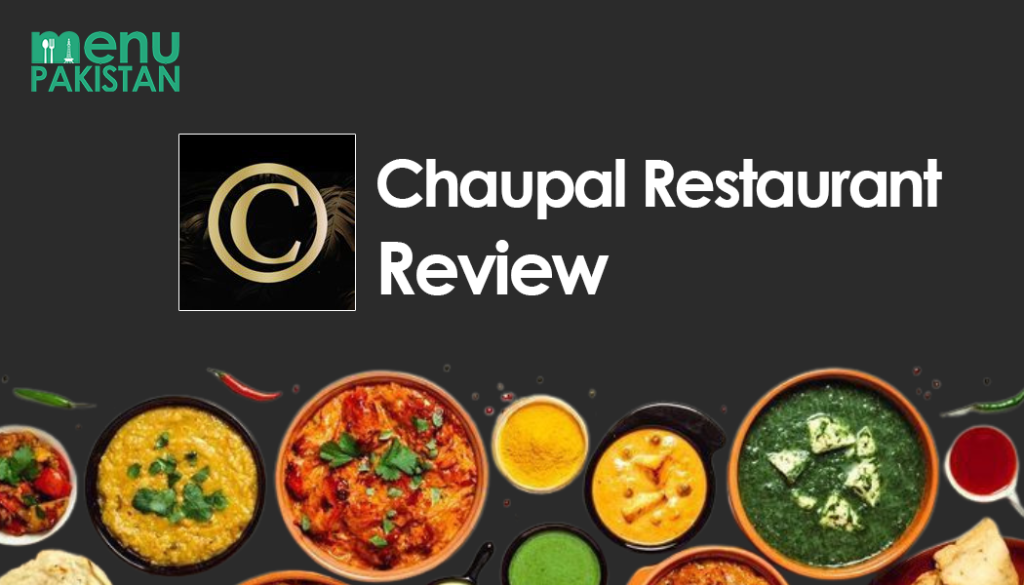 Chaupal Restaurant Menu & Review