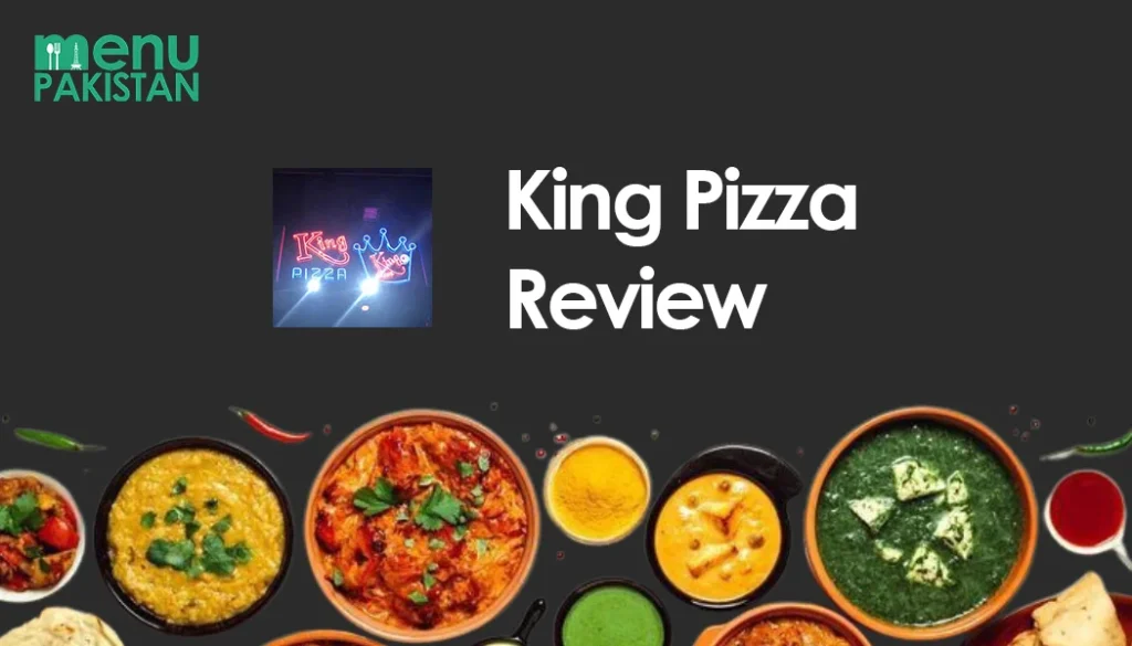 Review Card - King Pizza Gujranwala