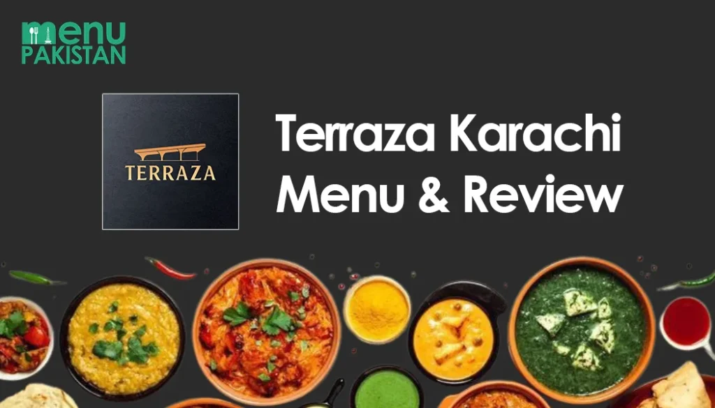 Terraza Karachi Menu & Review